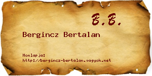 Bergincz Bertalan névjegykártya